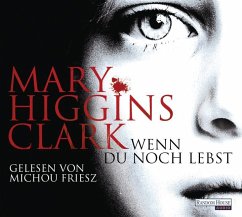 Wenn du noch lebst, 6 Audio-CDs - Clark, Mary Higgins