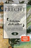 Erkenne dich selbst / Eine Geschichte der Philosophie Bd.2