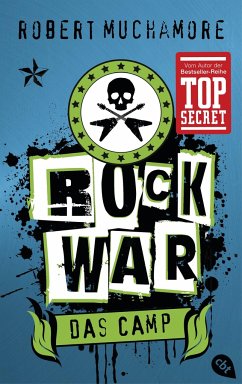 Das Camp / Rock War Bd.2 - Muchamore, Robert