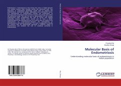 Molecular Basis of Endometriosis - Rai, Priyanka;Shivaji, Sisinthy