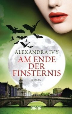 Am Ende der Finsternis / Guardians of Eternity Bd.12 - Ivy, Alexandra