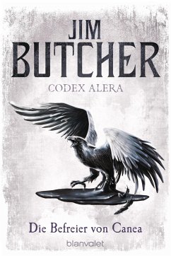 Die Befreier von Canea / Codex Alera Bd.5 - Butcher, Jim