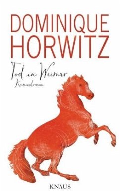 Tod in Weimar - Horwitz, Dominique