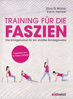 Training für die Faszien - Müller, Divo G.;Hertzer, Karin