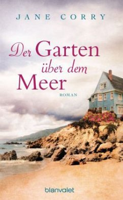 Der Garten über dem Meer - Corry, Jane