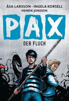 Der Fluch / PAX Bd.1 - Korsell, Ingela;Larsson, Åsa