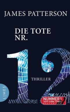 Die Tote Nr. 12 / Der Club der Ermittlerinnen Bd.12 - Patterson, James