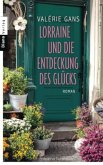 Lorraine und die Entdeckung des Glücks