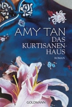 Das Kurtisanenhaus - Tan, Amy