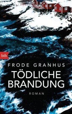 Tödliche Brandung / Rino Carlsen Bd.2 - Granhus, Frode