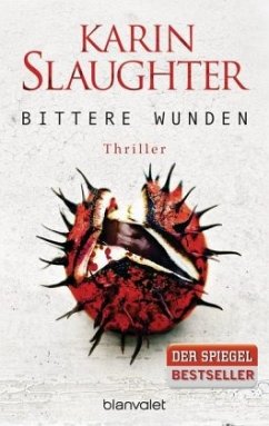 Bittere Wunden / Georgia Bd.4 - Slaughter, Karin