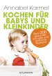 Kochen für Babys und Kleinkinder - Bild 1