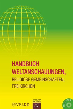 Handbuch Weltanschauungen, Religiöse Gemeinschaften, Freikirchen - Pöhlmann, Matthias; Jahn, Christine