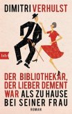 Der Bibliothekar, der lieber dement war als zu Hause bei seiner Frau