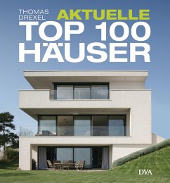Aktuelle TOP 100 Häuser - Drexel, Thomas