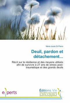 Deuil, pardon et détachement... Deuil, pardon et détachement...