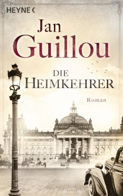 Die Heimkehrer / Brückenbauer Bd.3 - Guillou, Jan