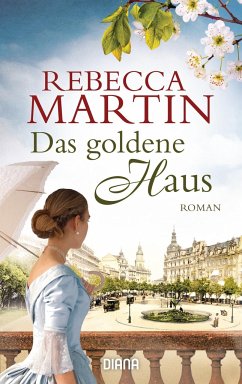 Das goldene Haus - Martin, Rebecca