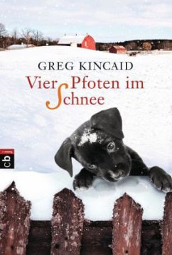 Vier Pfoten im Schnee - Kincaid, Greg