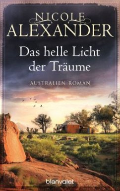 Das helle Licht der Träume - Alexander, Nicole