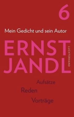 Mein Gedicht und sein Autor / Werke 6 - Jandl, Ernst