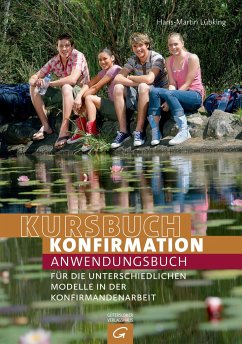 Kursbuch Konfirmation - Lübking, Hans-Martin