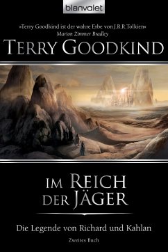 Im Reich der Jäger / Die Legende von Richard und Kahlan Bd.2 - Goodkind, Terry