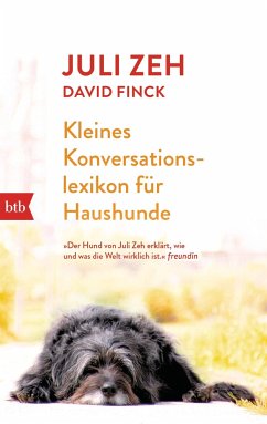 Kleines Konversationslexikon für Haushunde - Zeh, Juli;Finck, David