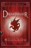 Das Geheimnis des Magierordens / Dreamwalker Bd.2