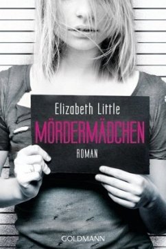 Mördermädchen - Little, Elizabeth