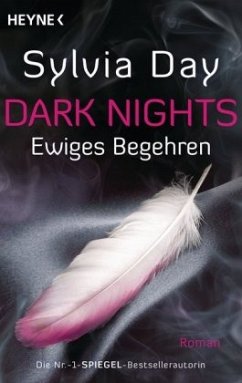 Ewiges Begehren / Dark Nights Bd.1 - Day, Sylvia