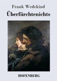 Überfürchtenichts