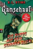 Die Puppe mit dem starren Blick / Gänsehaut Bd.4 Die Puppe mit dem starren Blick / Gänsehaut Bd.4