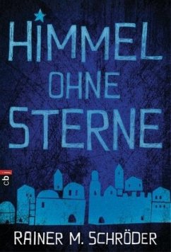 Himmel ohne Sterne - Schröder, Rainer M.