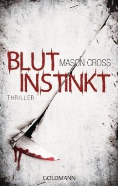 Blutinstinkt / Carter Blake Bd.2 - Cross, Mason