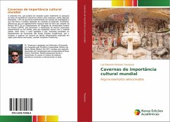 Cavernas de importância cultural mundial - Travassos, Luiz Eduardo Panisset