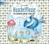 Das unheimlich geheime Zauber-Riff / Kuschelflosse Bd.1 (2 Audio-CD)