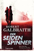 Der Seidenspinner / Cormoran Strike Bd.2