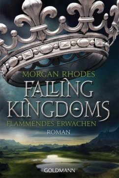 Flammendes Erwachen / Falling Kingdoms Bd.1 - Rhodes, Morgan