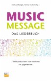 Music Message Das Liederbuch (eBook, ePUB)