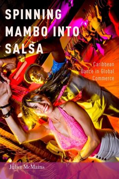 Spinning Mambo into Salsa (eBook, ePUB) - McMains, Juliet