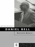 Daniel Bell (eBook, ePUB)