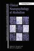 Clinical Neuropsychology of Alcoholism (eBook, PDF)