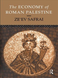 The Economy of Roman Palestine (eBook, PDF) - Safrai, Ze'Ev