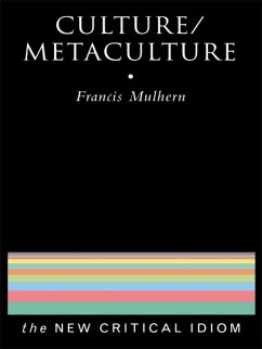 Culture/Metaculture (eBook, ePUB) - Mulhern, Francis