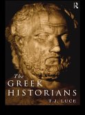 The Greek Historians (eBook, ePUB)