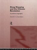 Deng Xiaoping and the Chinese Revolution (eBook, PDF)