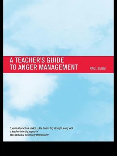 Teacher's Guide to Anger Management (eBook, PDF) - Blum, Paul