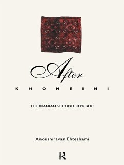 After Khomeini (eBook, ePUB) - Ehteshami, Anoushiravan