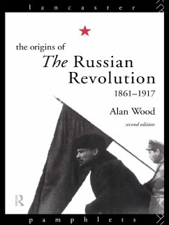 The Origins of the Russian Revolution (eBook, ePUB) - Wood, Alan